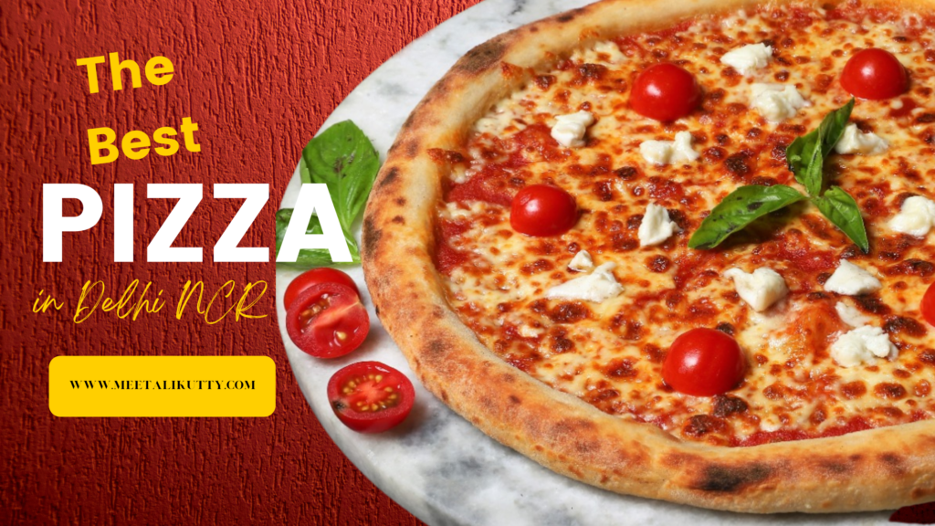 Top Pizza in Delhi