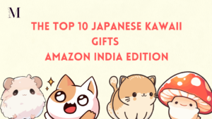 The Top 10 Japanese Kawaii Gifts Amazon India Edition