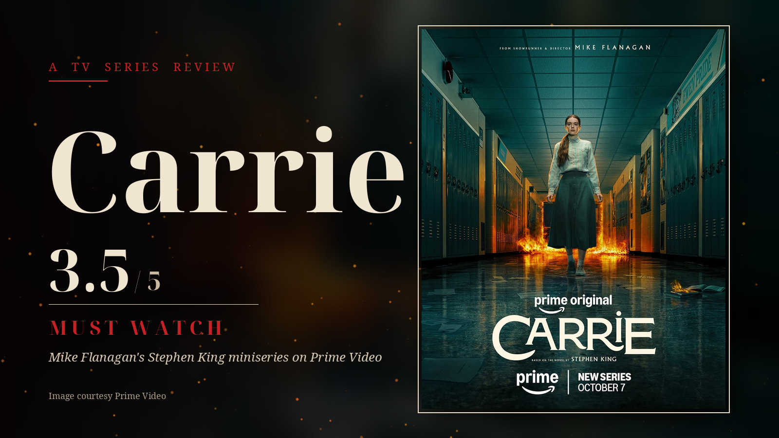 Carrie (2026) Review: Mike Flanagan’s Prime Video Series Humanizes the Villain, and Mostly Gets Away With It