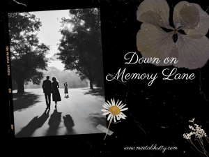 Down on Memory Lane